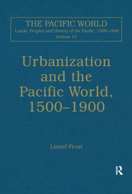 Urbanization and the Pacific World, 1500-1900, EPUB eBook