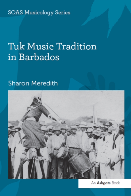 Tuk Music Tradition in Barbados, EPUB eBook