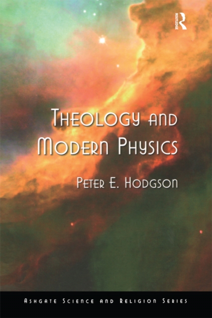 Theology and Modern Physics, PDF eBook
