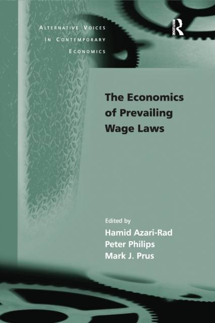 The Economics of Prevailing Wage Laws, PDF eBook