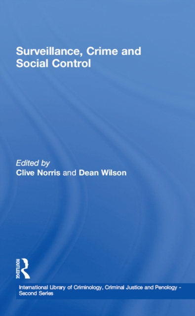 Surveillance, Crime and Social Control, EPUB eBook