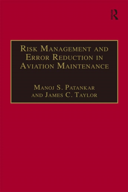 Risk Management and Error Reduction in Aviation Maintenance, EPUB eBook