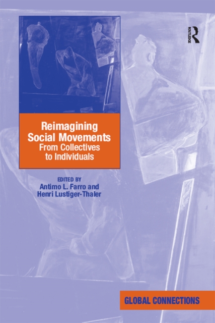 Reimagining Social Movements : From Collectives to Individuals, EPUB eBook