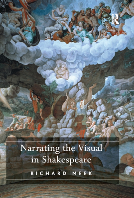 Narrating the Visual in Shakespeare, EPUB eBook