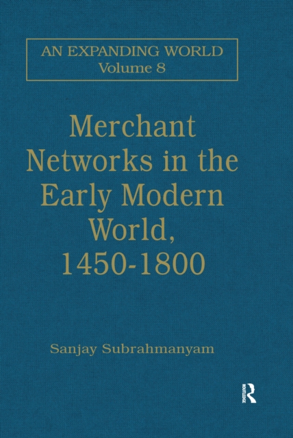 Merchant Networks in the Early Modern World, 1450-1800, PDF eBook