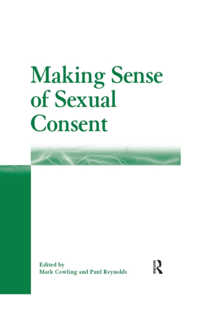 Making Sense of Sexual Consent, PDF eBook
