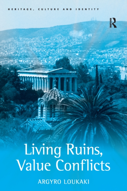 Living Ruins, Value Conflicts, PDF eBook