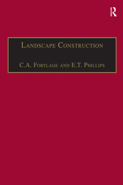 Landscape Construction : Volume 2: Roads, Paving and Drainage, EPUB eBook