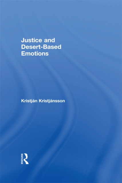 Justice and Desert-Based Emotions, EPUB eBook