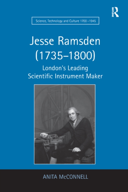 Jesse Ramsden (1735-1800) : London's Leading Scientific Instrument Maker, PDF eBook