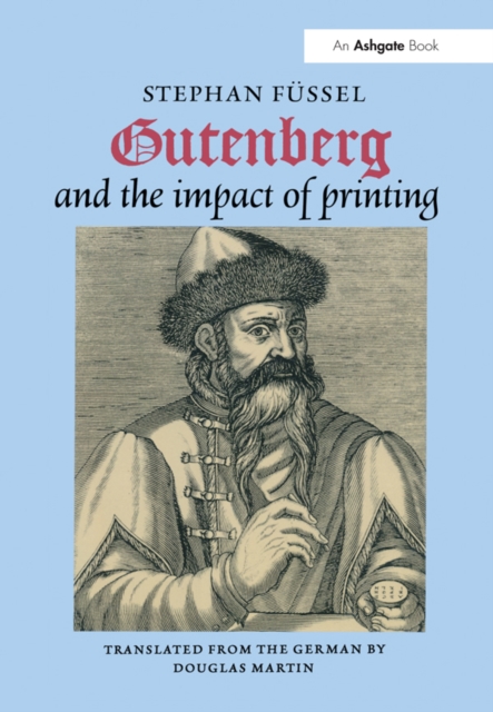 Gutenberg and the Impact of Printing, EPUB eBook