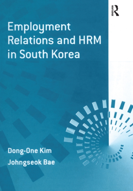 Employment Relations and HRM in South Korea, EPUB eBook