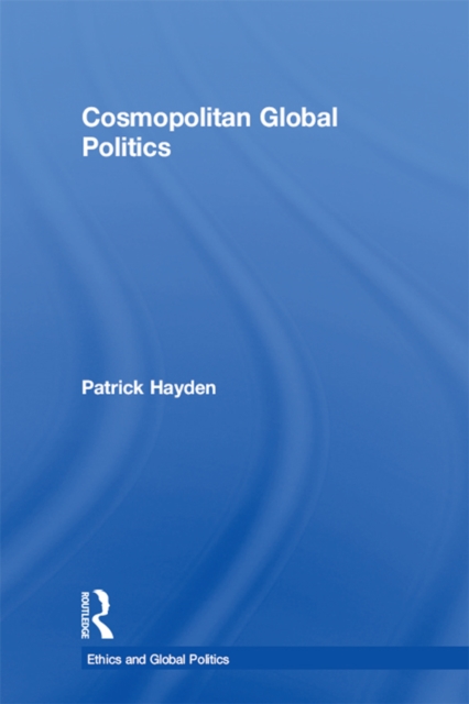 Cosmopolitan Global Politics, EPUB eBook