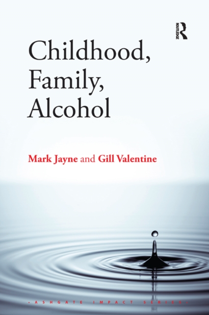 Childhood, Family, Alcohol, PDF eBook