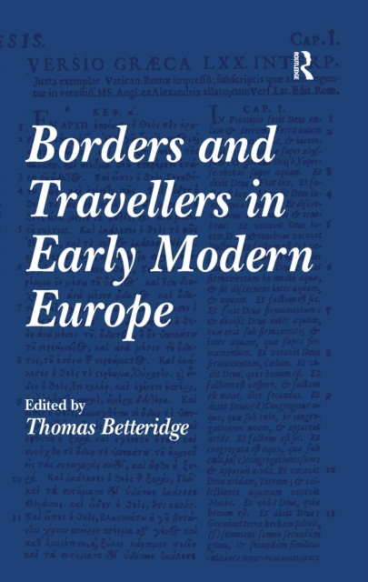 Borders and Travellers in Early Modern Europe, PDF eBook