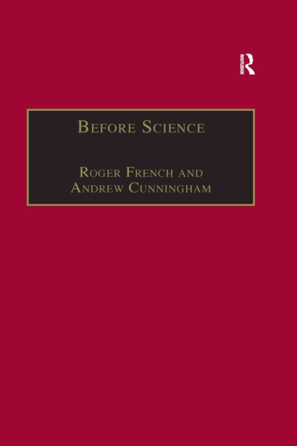 Before Science : The Invention of the Friars' Natural Philosophy, PDF eBook