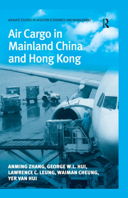 Air Cargo in Mainland China and Hong Kong, EPUB eBook