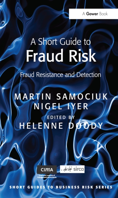 A Short Guide to Fraud Risk : Fraud Resistance and Detection, EPUB eBook