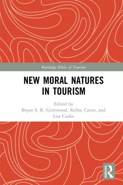 New Moral Natures in Tourism, EPUB eBook