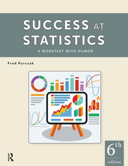 Success at Statistics : A Worktext with Humor, EPUB eBook