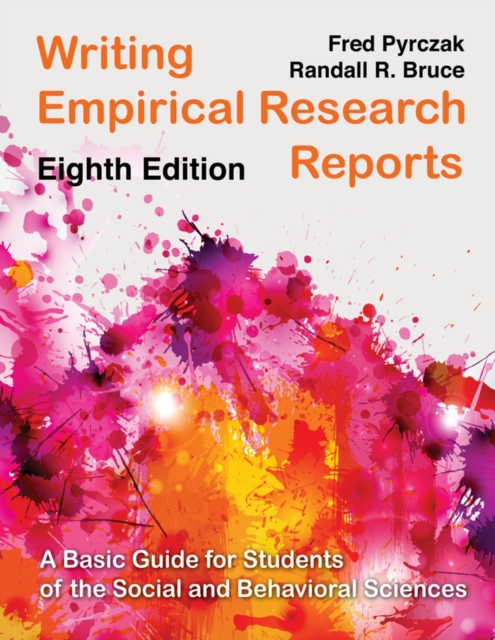 Writing Empirical Research Reports : A Basic Guide for Students of the Social and Behavioral Sciences, PDF eBook