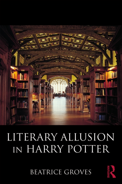 Literary Allusion in Harry Potter, EPUB eBook