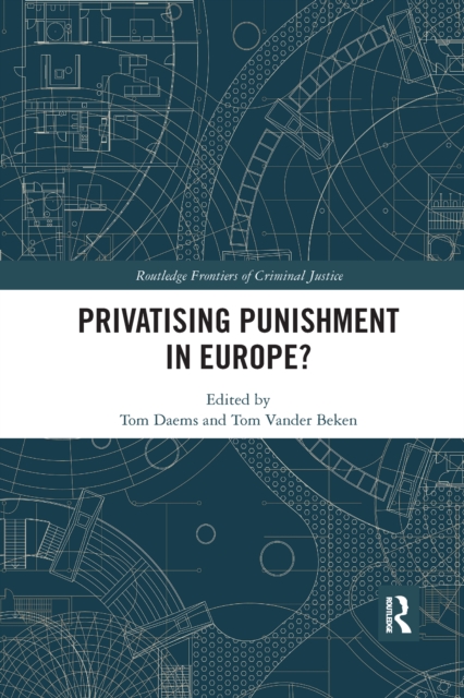 Privatising Punishment in Europe?, EPUB eBook