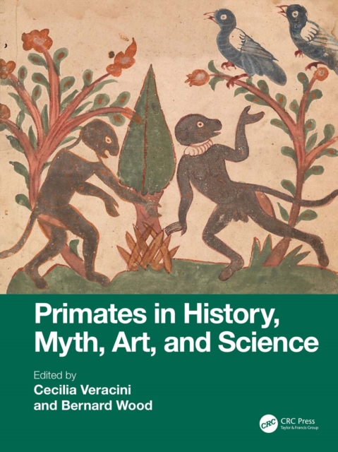 Primates in History, Myth, Art, and Science, EPUB eBook