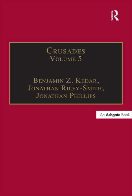 Crusades : Volume 5, PDF eBook
