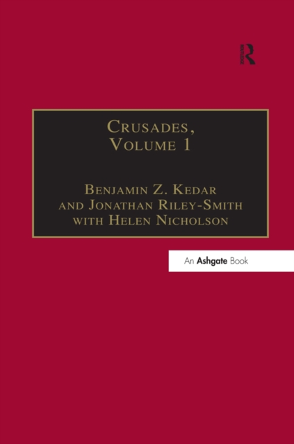 Crusades : Volume 1, PDF eBook