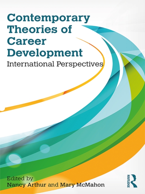 Contemporary Theories of Career Development : International Perspectives, EPUB eBook