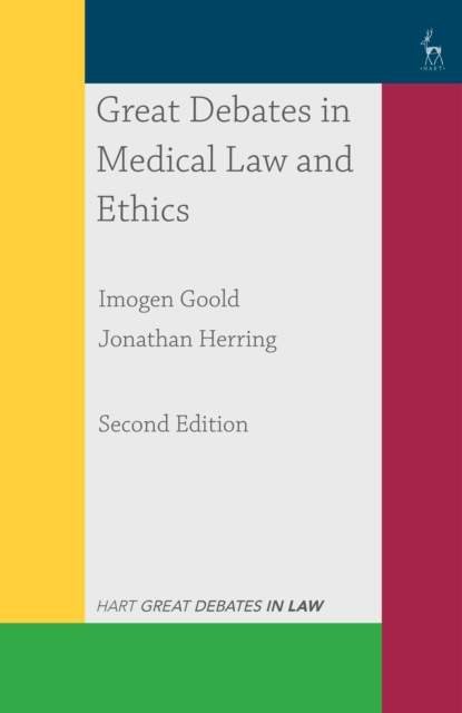 Great Debates in Medical Law and Ethics, EPUB eBook