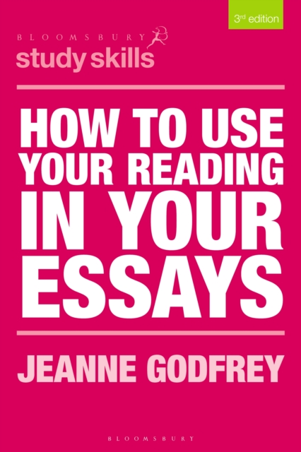 How to Use Your Reading in Your Essays, PDF eBook