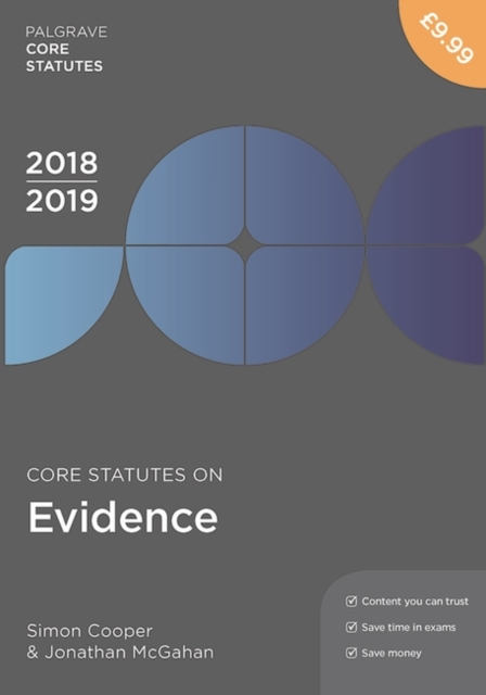 Core Statutes on Evidence 2018-19, Paperback / softback Book