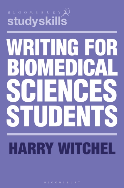 Writing for Biomedical Sciences Students, Paperback / softback Book