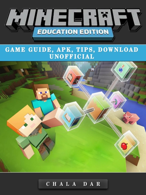 Minecraft Education Edition Game Guide, Apk, Tips, Download Unofficial, EPUB eBook