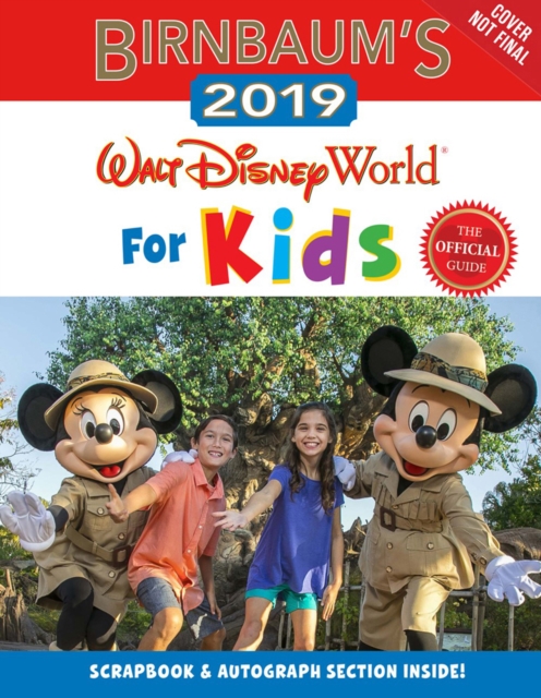 Birnbaum's 2019 Walt Disney World For Kids, Paperback / softback Book