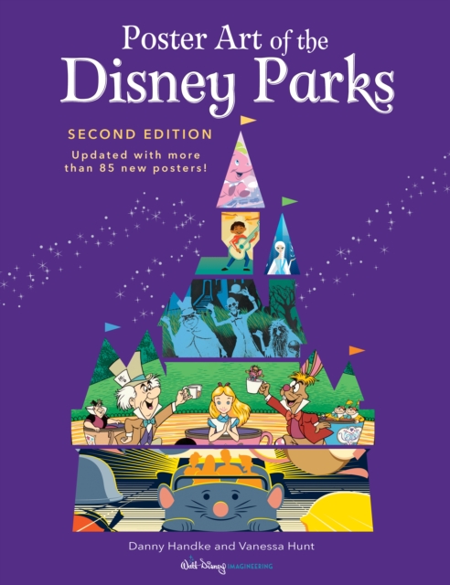 Poster Art Of The Disney Parks : Second Edition, Hardback Book