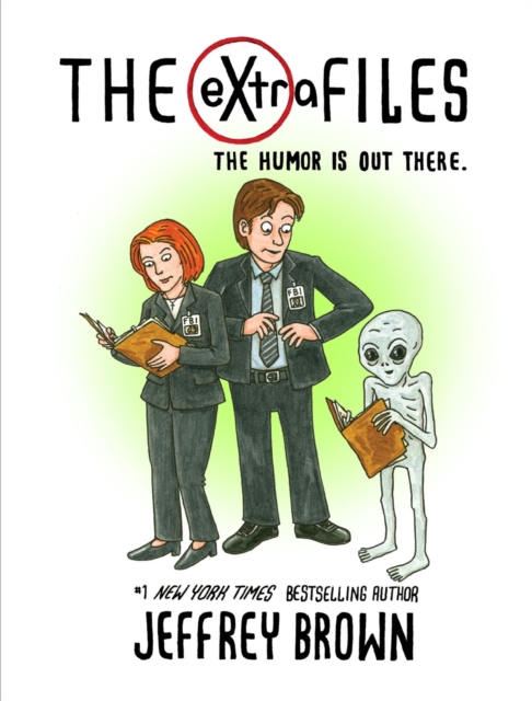 The Extra Files : The Humor is Out There, Hardback Book