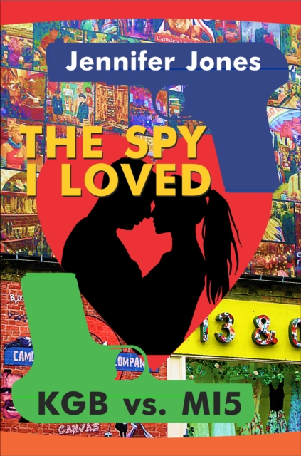 Spy I Loved (Till the End of Time), EPUB eBook