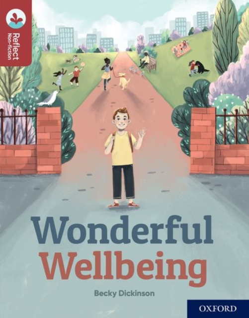 Oxford Reading Tree TreeTops Reflect: Oxford Reading Level 15: Wonderful Wellbeing, Paperback / softback Book