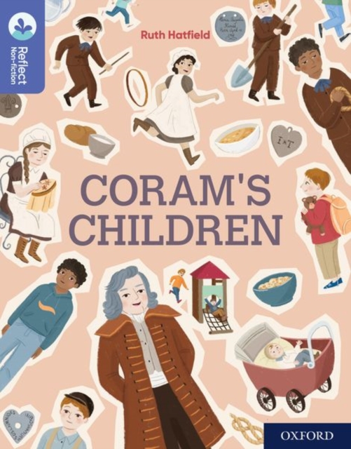 Oxford Reading Tree TreeTops Reflect: Oxford Reading Level 17: Coram's Children, Paperback / softback Book
