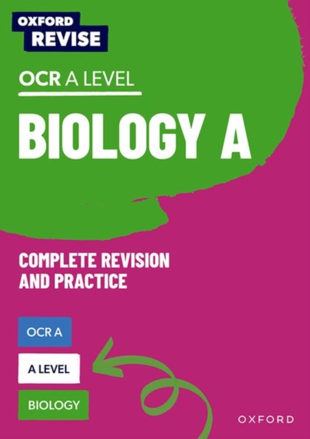 Oxford Revise: A Level Biology for OCR A Complete Revision and Practice, Multiple-component retail product Book