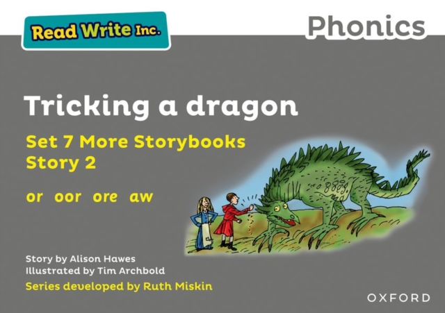 Read Write Inc. Phonics: Tricking a dragon (Grey Set 7A Storybook 2), Paperback / softback Book