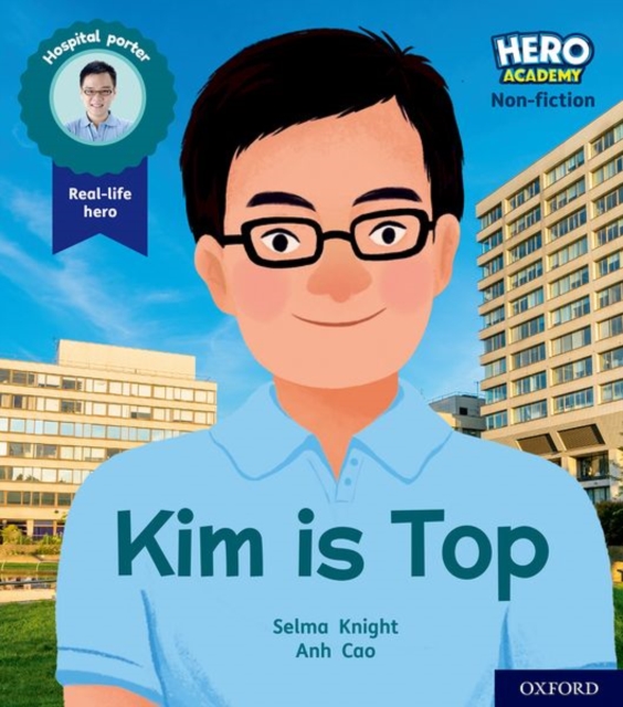 Hero Academy Non-fiction: Oxford Level 1+, Pink Book Band: Kim Is Top, Paperback / softback Book