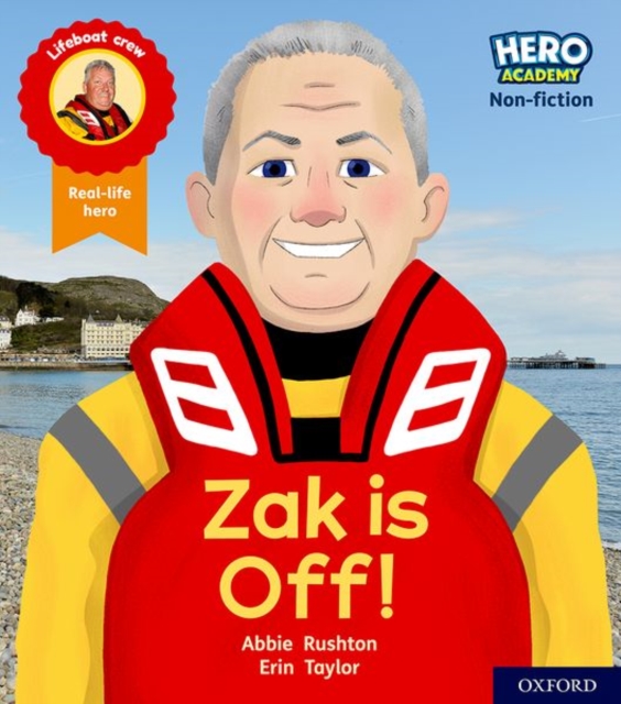 Hero Academy Non-fiction: Oxford Level 2, Red Book Band: Zak is Off!, Paperback / softback Book