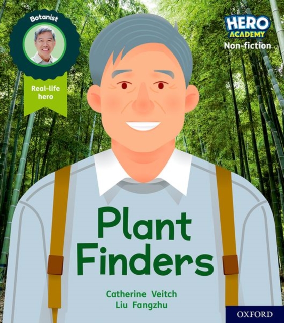 Hero Academy Non-fiction: Oxford Level 6, Orange Book Band: Plant Finders, Paperback / softback Book