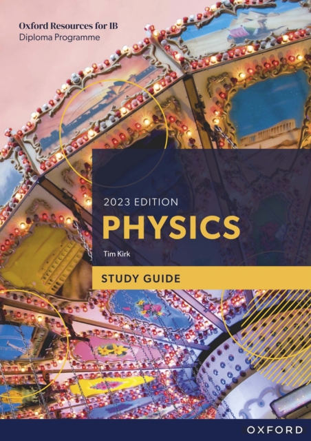 Oxford Resources for IB DP Physics: Study Guide, PDF eBook
