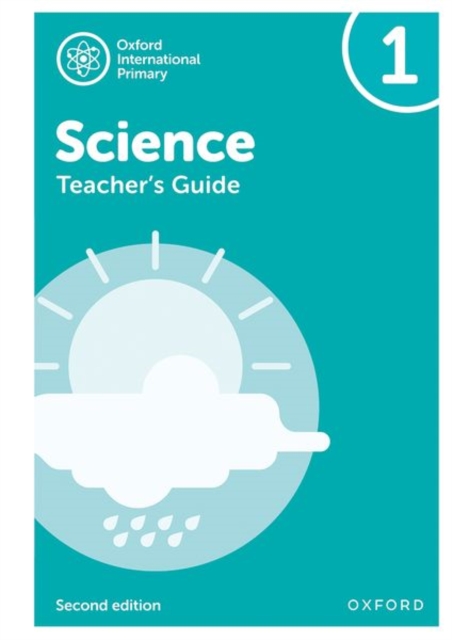 Oxford International Primary Science: Second Edition: Teacher's Guide 1, Spiral bound Book
