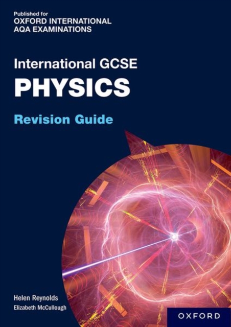 OxfordAQA International GCSE Physics: Revision Guide, Paperback / softback Book